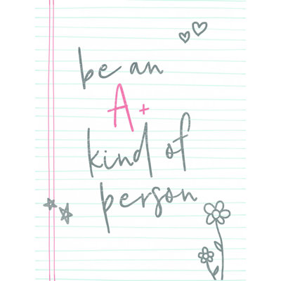 " Be An A Plus Person "