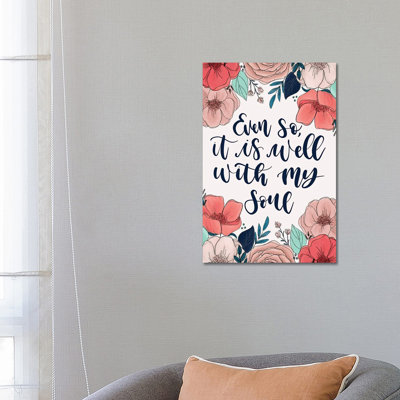 It Is Well Florals by Katie Bryant - Wrapped Canvas Gallery-Wrapped Canvas Giclée