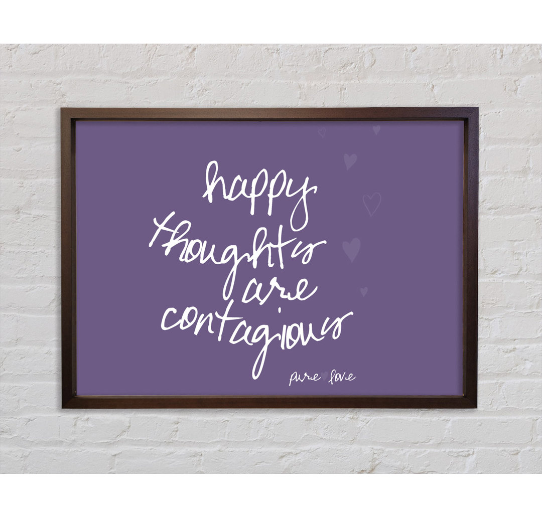 Happy Thoughts Are Contagious Lilac - Einzelner Bilderrahmen Typografie auf Leinwand