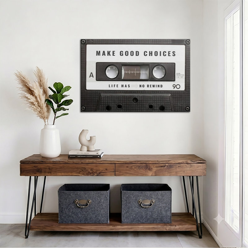 Impression sur toile, "Retro Cassette Tape Make Good Choice", 12 * 8 pouces (30 * 20 * 2cm)