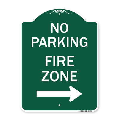 Signe de la série Designer de Signmission - aucune zone de feu avec panneau de stationnement avec flèche droite | Enseigne architecturale en aluminium de gros calibre vert et blanc 18 po x 24 po | Protégez votre entreprise et votre commune | Fabriqué