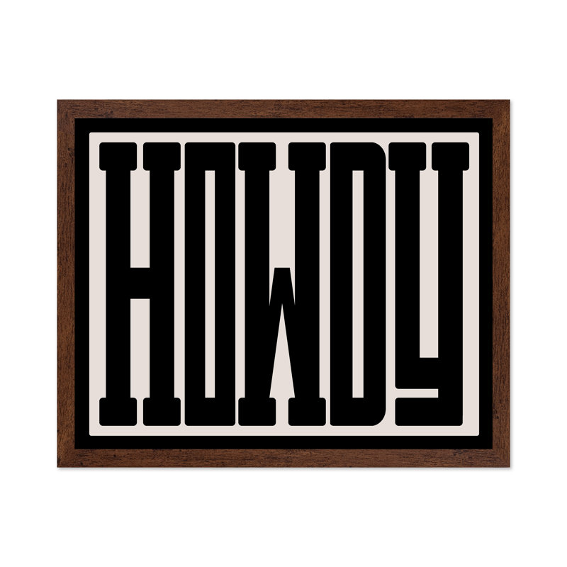 Howdy No2, 24"H x 32"W, Poster, Brown Framed