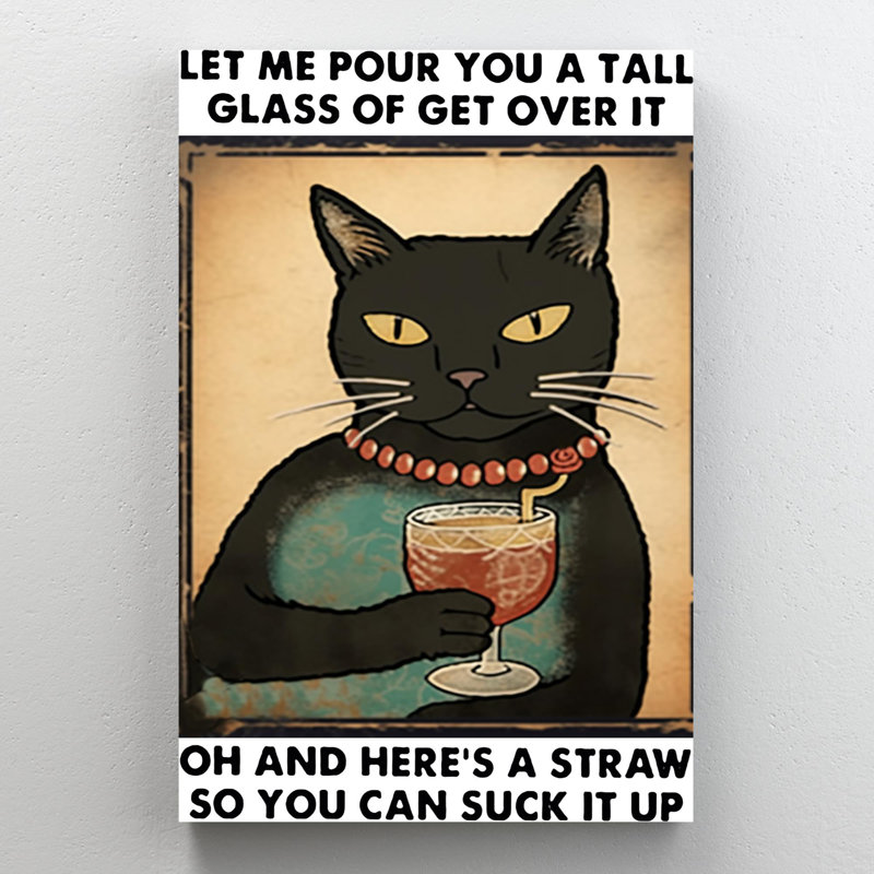 «So You Can Suck It Up» - 1 pièce, H 36 po x l 24 po x P 1,25 po