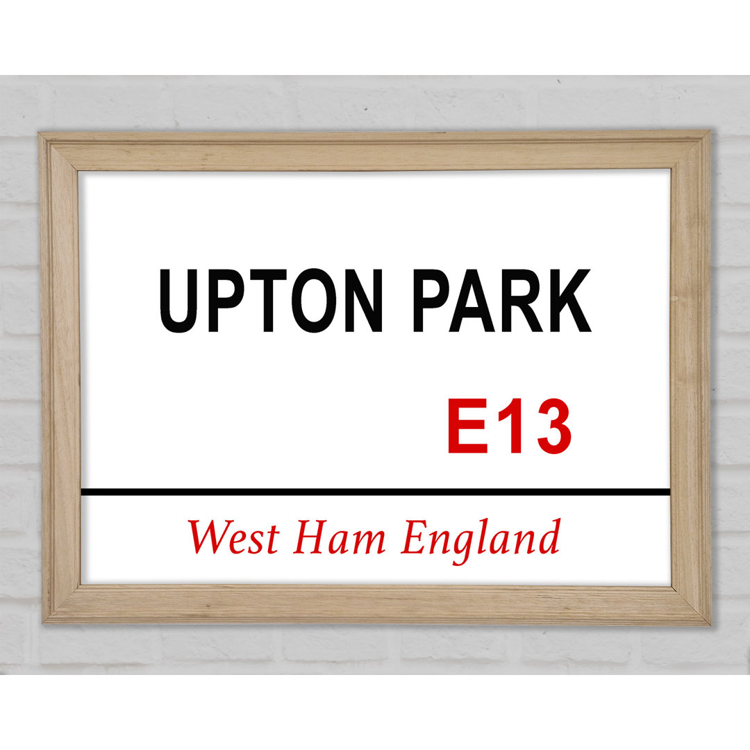 Upton Park Signs Gerahmter Druck Wandkunst