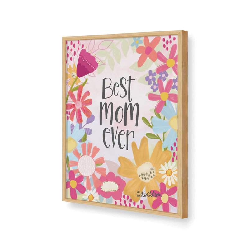 «Best Mom Ever» par Lisa Larson, reproduction d'art, L 30 x H 40, Tanné, Impression encadrée