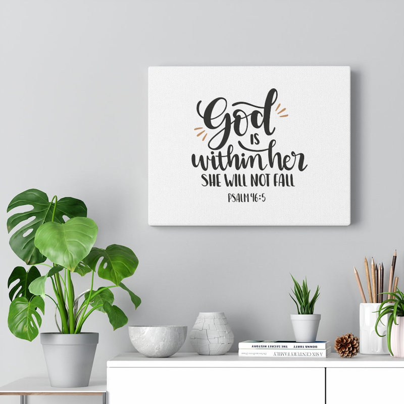 In Her Psalm 46:5 - Wrapped Canvas Print, 30cm H x 41cm W
