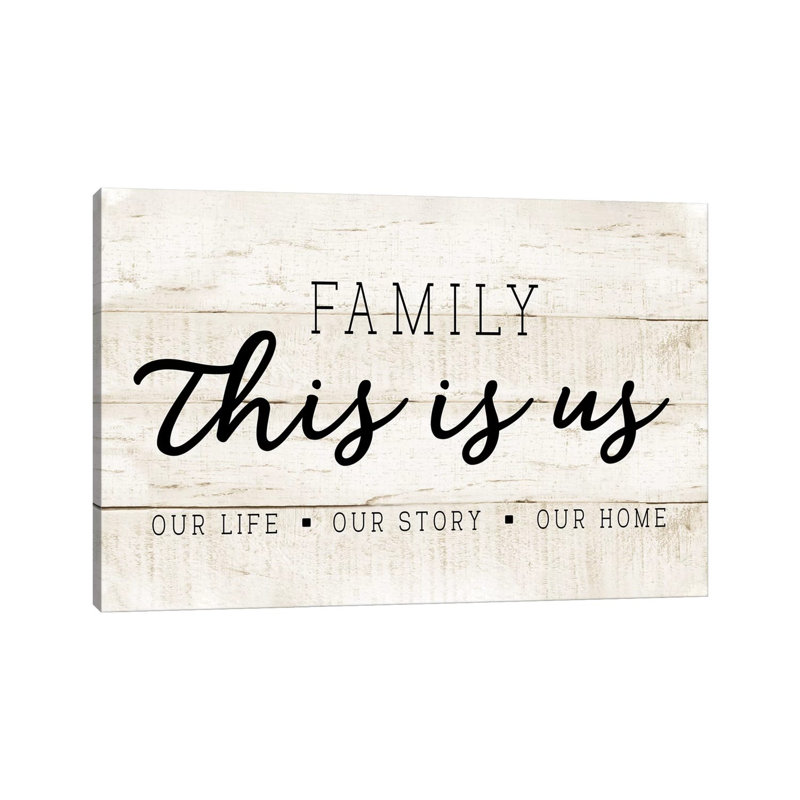 This Is Us - Print on Canvas, Wrapped Canvas, 101.6 cm H x 66.04 cm W x 1.91 cm D