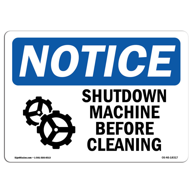 Shutdown Machine Before Cleaning Sign