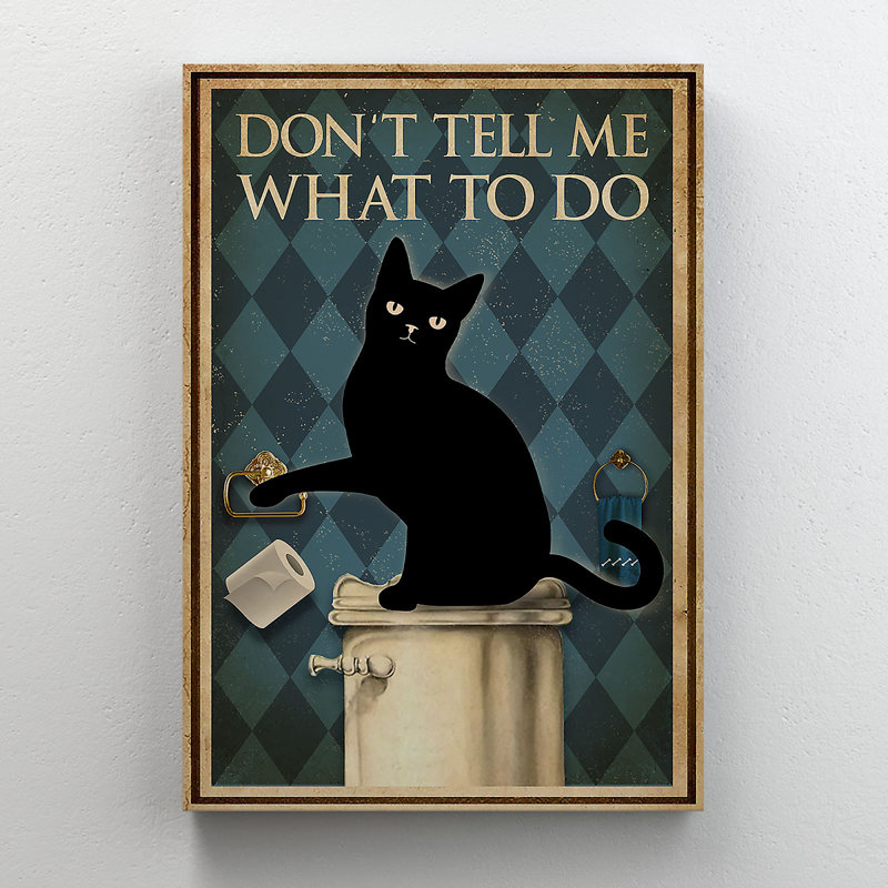 «Black Cat With Napkin - Don’T Tell Me What To Do», reproduction d'art rectangulaire sur toile tendue 1 pièce