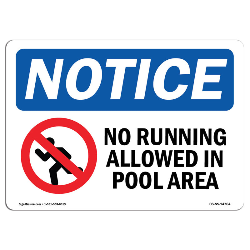 OSHA Notice - No Running Allowed In Pool Area Sign With Symbol | Heavy Duty