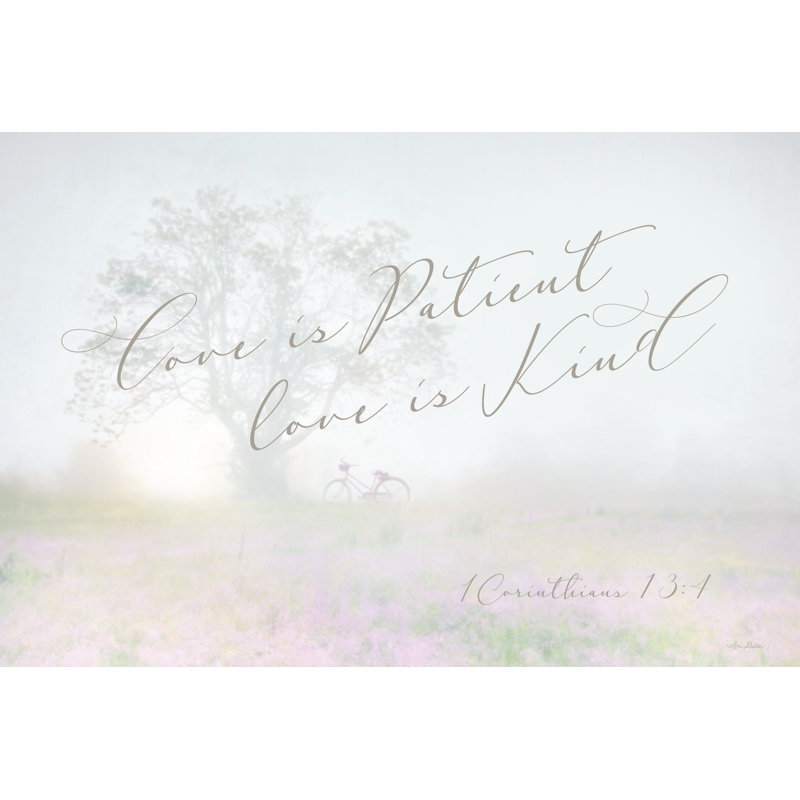 «Love is patient» 2885214, H 8 po x l 12 po, No, Wrapped Canvas