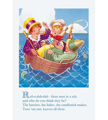 " Rub-a-Dub-Dub, Three Men In A Tub "