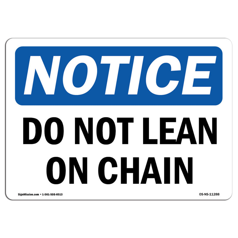 Do Not Lean on Chain Sign