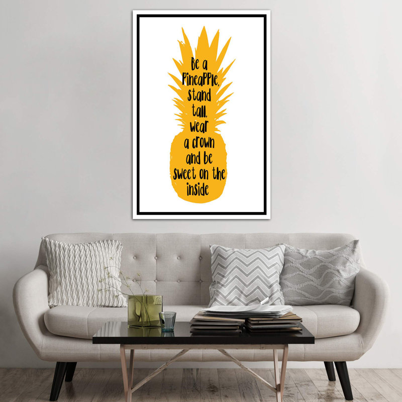 «Be a Pineapple Stand Tall Orange», reproduction d'art textuel, Toile blanche encadrée, Pas de tapis