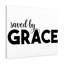 Saved By Grace - Wrapped Canvas Print-955191293