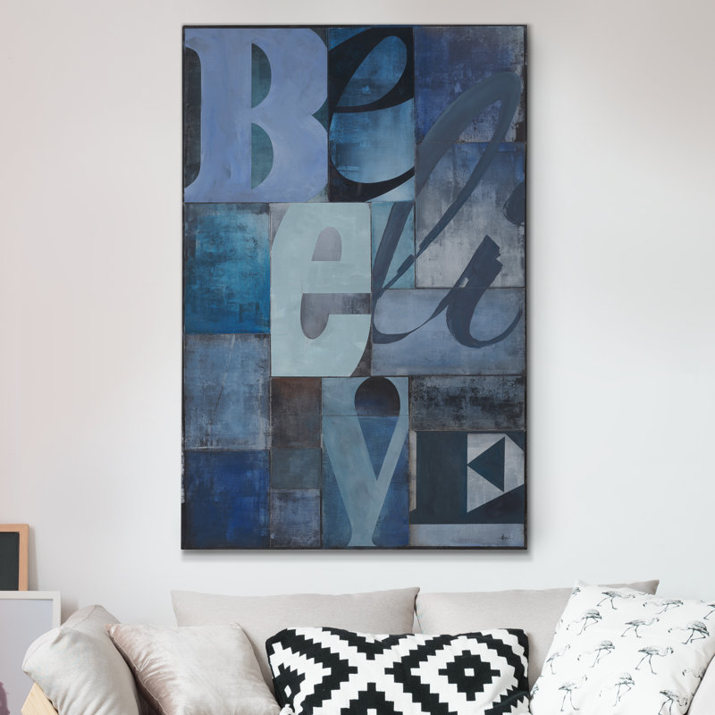 «Believe», art textuel sur toile tendue, H 36 po x l 24 po x P 1 po