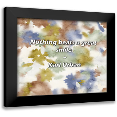 Karl Urban Quote: Nothing beats a great smile.