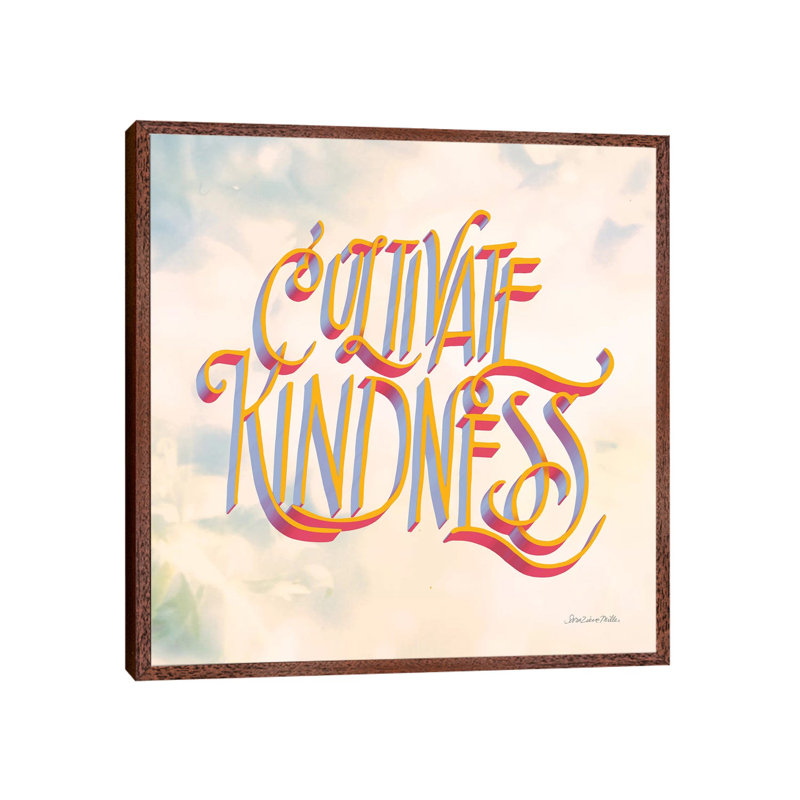 Cultivate Kindness 1 Piece Wall Art on Canvas, 66.04cm H x 66.04cm W x 3.81cm D, Classic Brown Wood Floater Framed