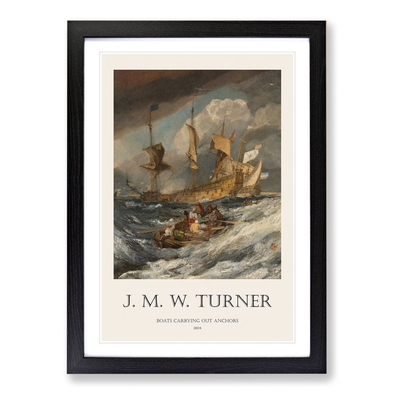 Boats Carrying out anchors by Joseph-Mallord William Turner - Picture Frame Art Prints, Black, 65cm H x 48cm W x 2cm D