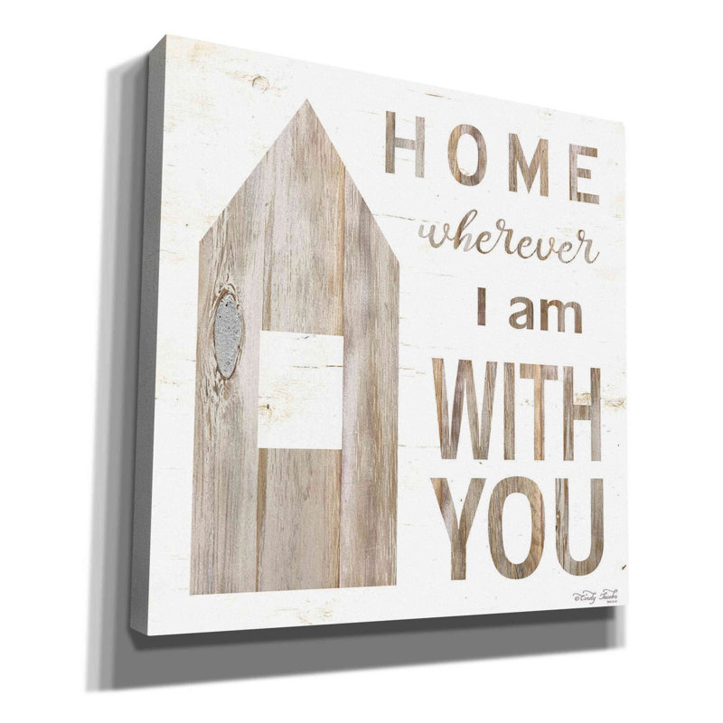 «Home - Whereever I Am with You» par Cindy Jacobs, art mural sur toile, H 12 po x l 12 po x P 0,75 po