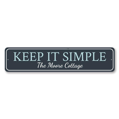 Plaque «Keep It Simple» en aluminium