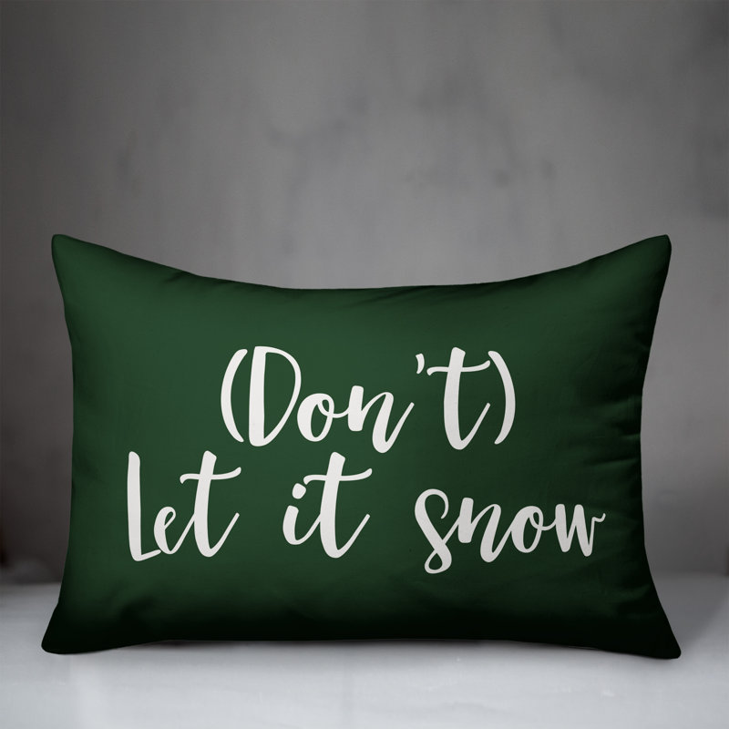  Coussin Don't Let It Snow, Vert foncé