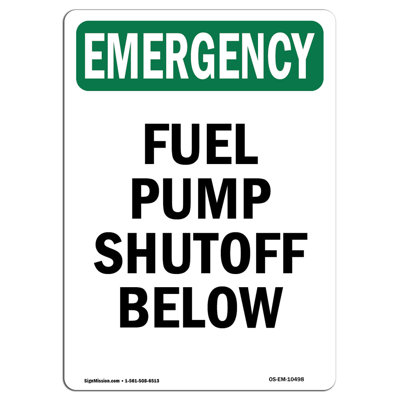 Fuel Pump Shutoff Below Emergency Sign