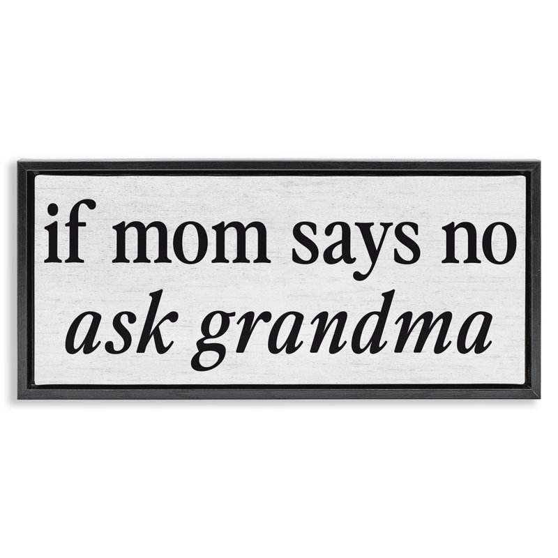 Cadre flottant Ask Ask Grandma, H 11 po x l 25 po, Cadre flottant noir de jais