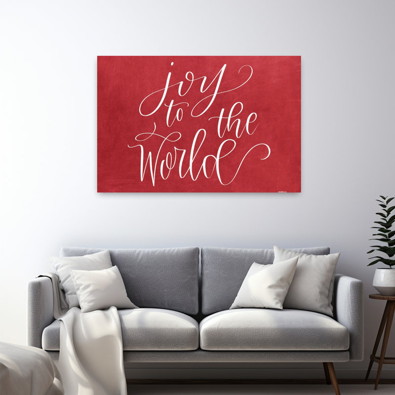 Joy to the World 1 Piece Wrapped Canvas Wall Art, 81.28cm H x 121.92cm W