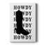 Howdy - Cavas enveloppés de galerie-937633383