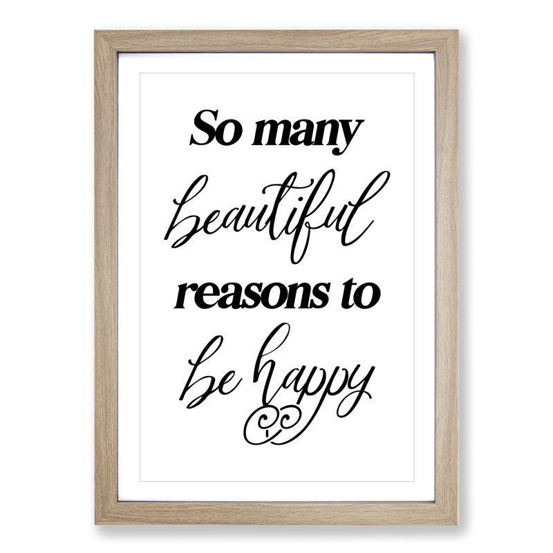 So Many Beautiful Reasons - Single Picture Frame Print on Wood, Oak Framed, 48cm H x 36cm W x 2cm D