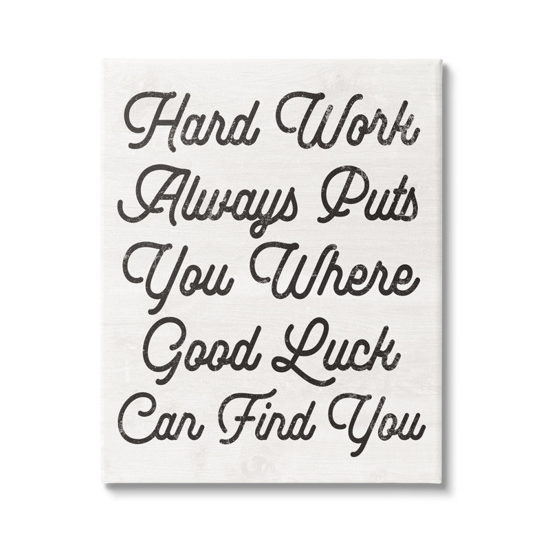 Hard Work Good Luck Motivational, impression sur toile, H 20 po x l 16 po x P 1,5 po