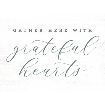 " Gather Here With Grateful Hearts "