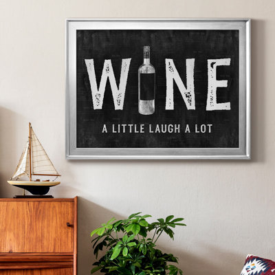 «Wine A Little», toile encadrée de qualité supérieure - prête à être accrochée