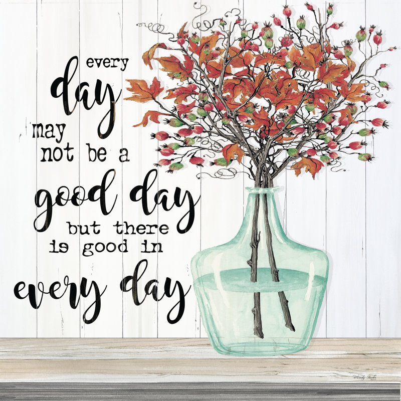 Good Day in Every Day - Art textuel, H 30 po x l 30 po, Non, Wrapped Canvas
