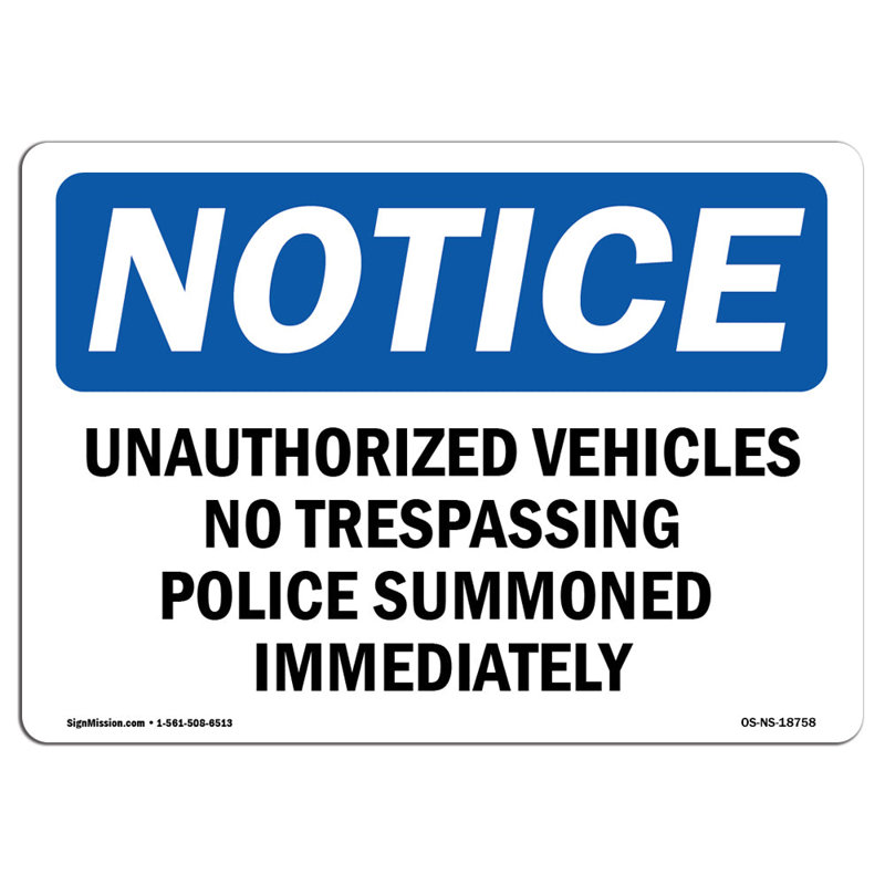 Enseigne en aluminium 18 x 24 pour véhicules non autorisés «Trespassing Police»