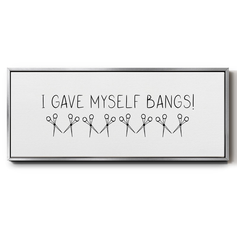 «I Gave Itself Bangs!» - Toile encadrée, H 8 po x l 20 po