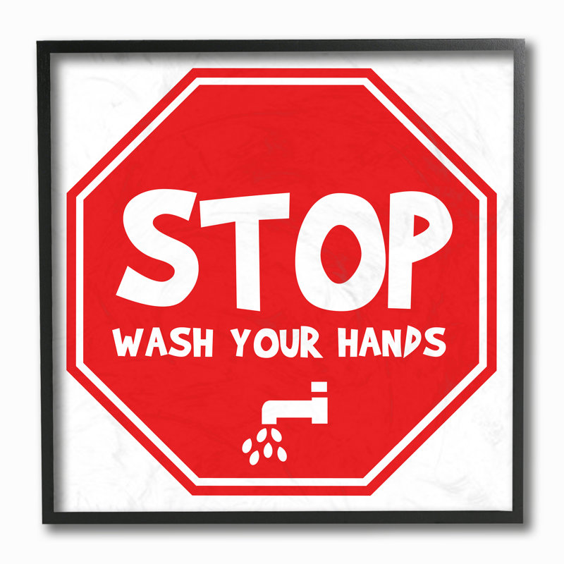 «Wash Your Hands Stop Sign», reproduction d'art textuel sur toile, H 12 po x l 12 po, Giclée encadrée noir minuit