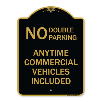 Signmission Designer Series Sign - No Double Parking Anytime Commercial Vehicles Included | Black & Gold 18" X 18" Heavy-Gauge Aluminum Architectural Sign | Protect Your Business | Made In The USA