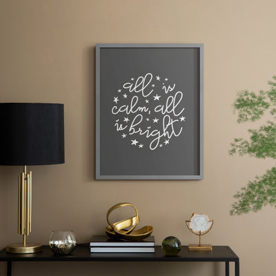 «All is Calm, All is Bright», reproduction encadrée gris foncé - bois massif