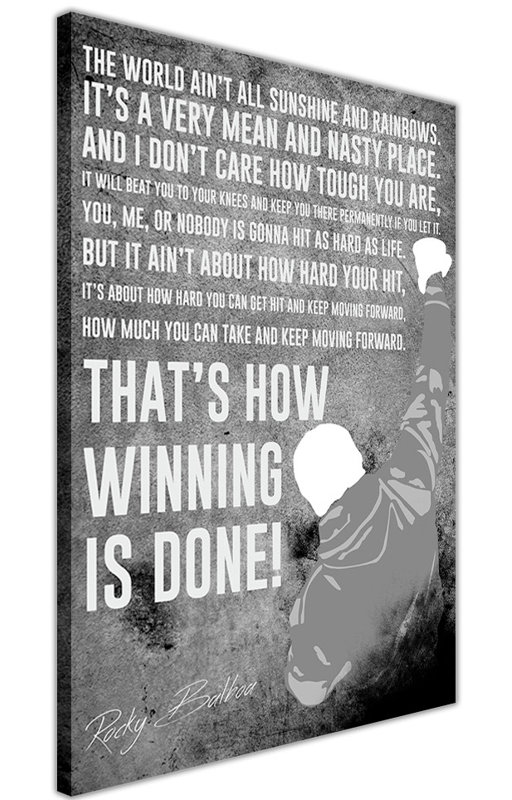 Famous Rocky Balboa Movie Quote Typography on Wrapped Canvas in Grey and White, 60cm H x 40cm W x 1.8cm D