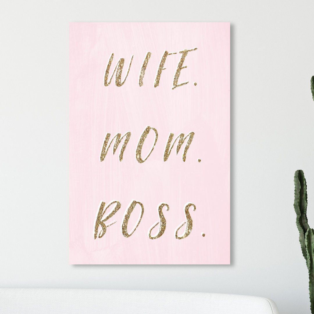 'Wife Mom Boss' Typography on Wrapped Canvas