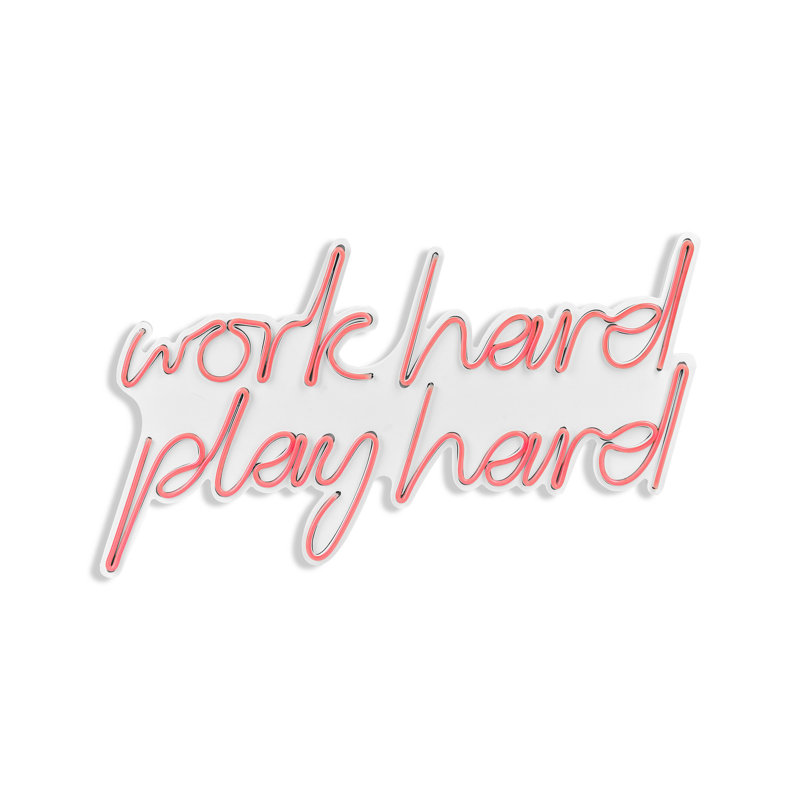 Enseigne au néon 21,7 po Work Hard Play Hard, Rose