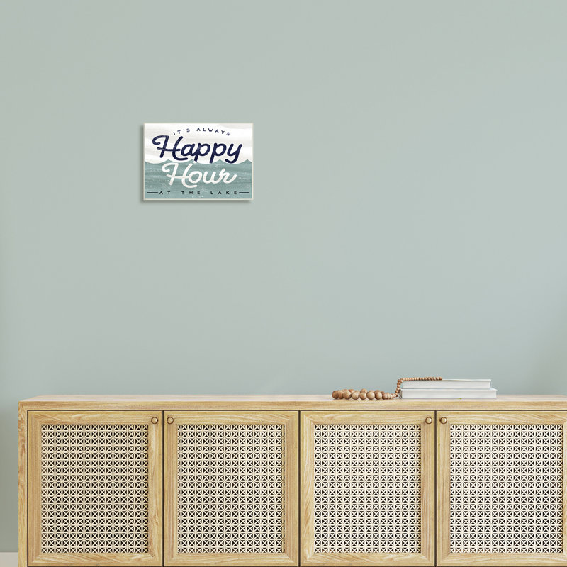 «Always Happy Hour», Lake House, Plaque murale, L 15 po x H 10 po