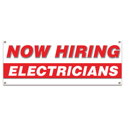 Now Hiring Electricians| 36" X 96" Banner