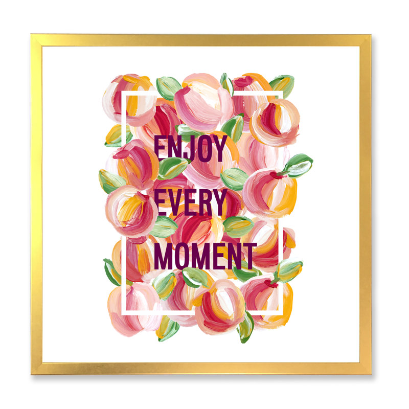Enjoy Every Moment - Art textuel sur toile, H 36 po x l 36 po x 1,5 po, Cadre doré