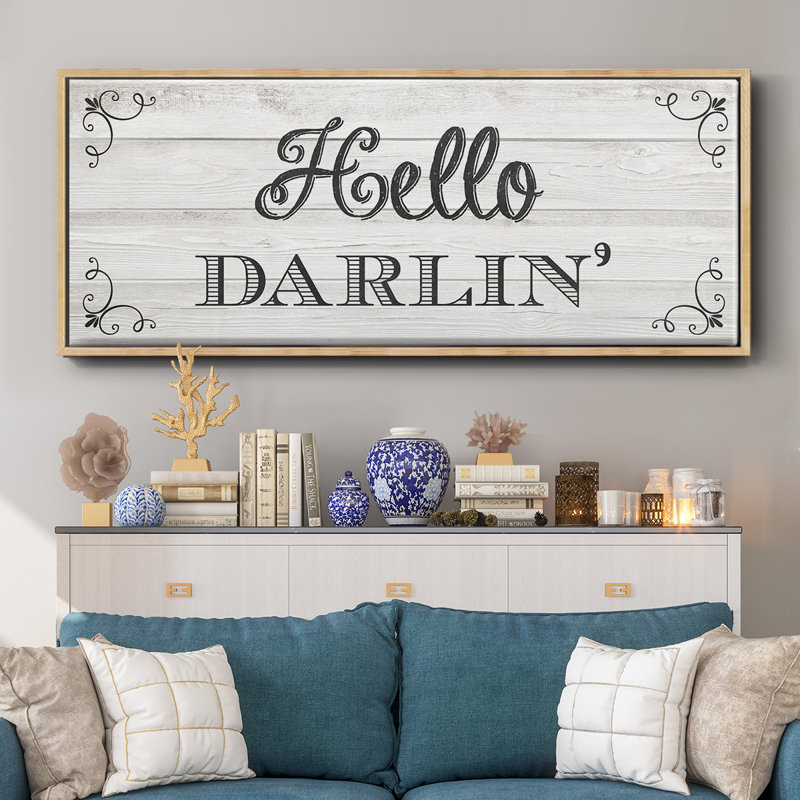 «Hello Darlin», toile encadrée, H 8 po x l 20 po