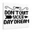 Don't Quit Your Day Dream - Wrapped Canvas Print