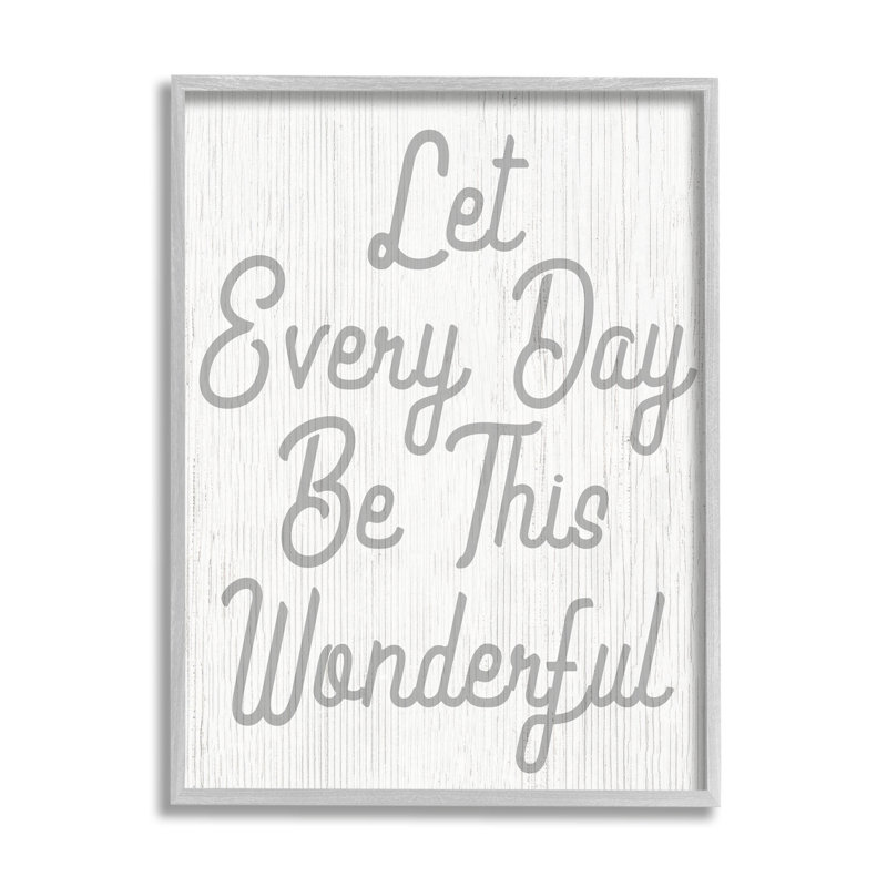 «Let Every Day Be Wonderful», art de la giclée encadrée par Lil 'Rue, H 20 po x l 16 po x P 1,5 po
