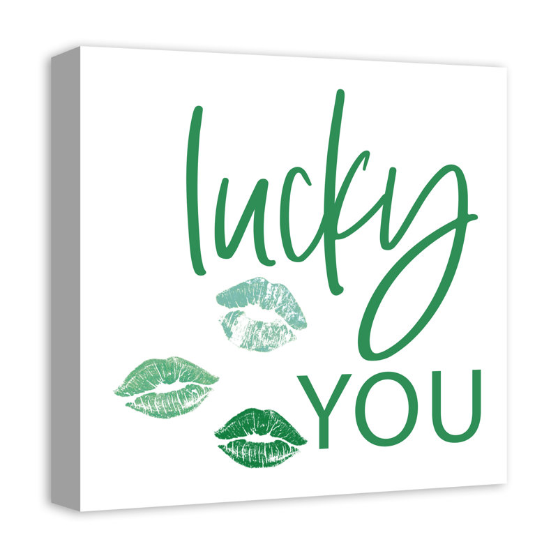 «Lucky You» par Inconnu, impression sur toile tendue